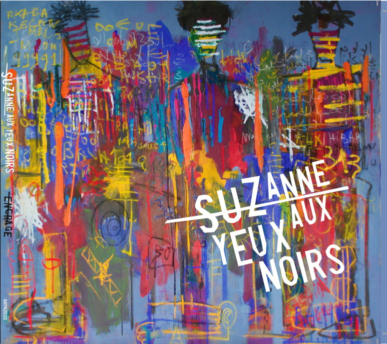 Pochette de : ENCRAGE - SUZANNE AUX YEUX NOIRS (CD)