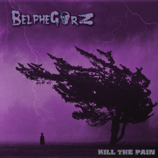 Pochette de : KILL THE PAIN - BELPHEGORZ (33T)
