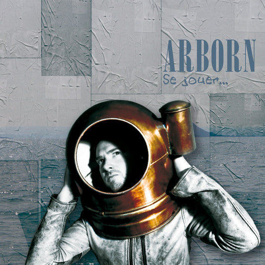 Pochette de : SE JOUER - ARBORN (CD)