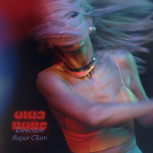 Pochette de : DIRECTION SUPER GLAM - OLGA BOST (CD)