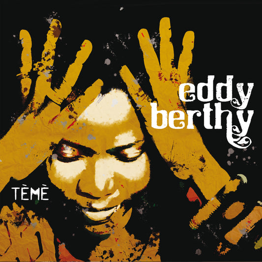 Pochette de : TÈMÈ - EDDY BERTHY (CD)