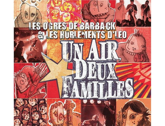 Pochette de : UN AIR DEUX FAMILLES - OGRES + LES HURLEMENTS (CD)