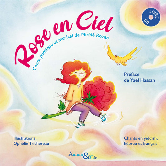 Pochette de : ROSE EN CIEL - MIRELE ROZEN (LIVRE CD)