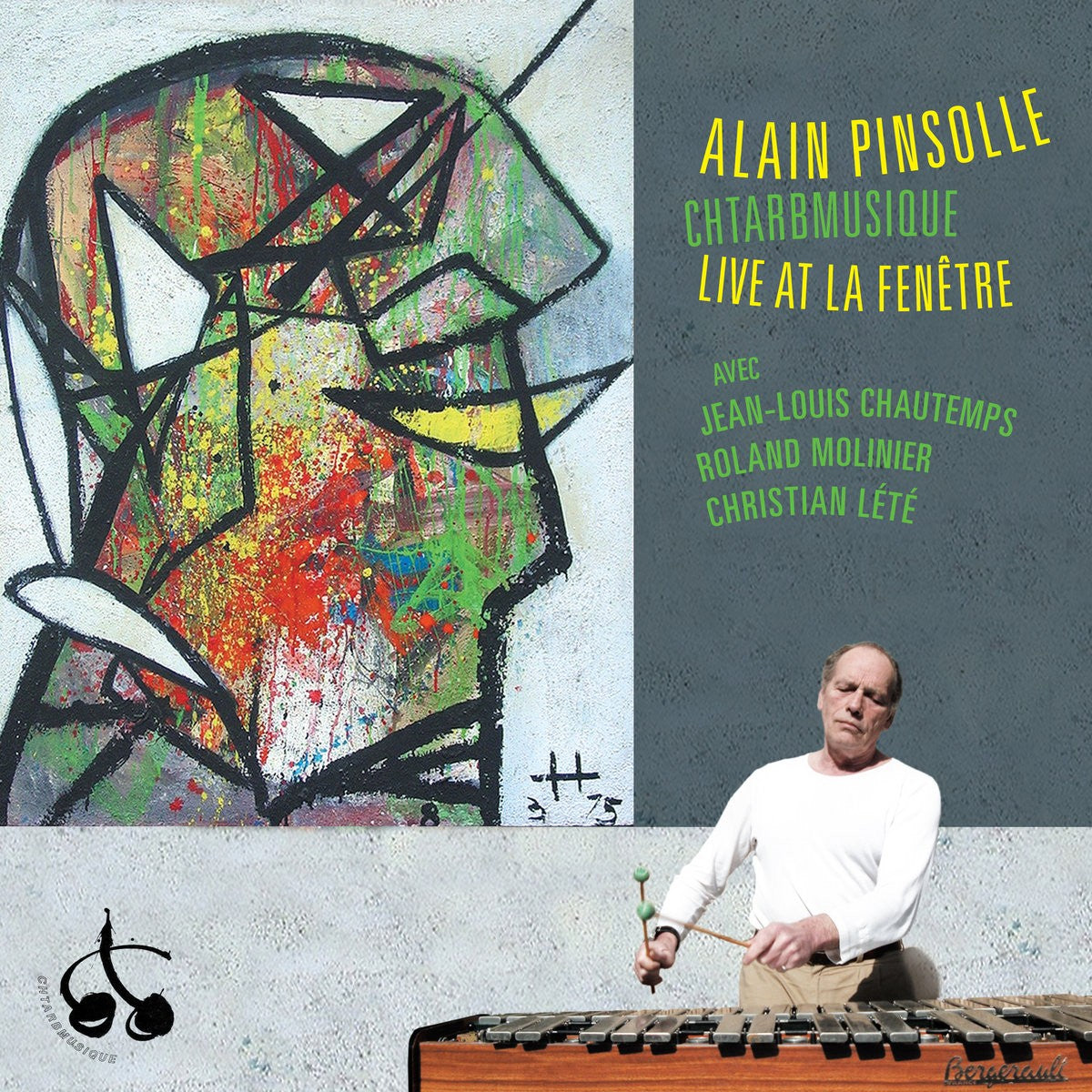 Pochette de : CHTARBMUSIQUE - LIVE AT LA FENETRE - ALAIN PINSOLLE (CD)