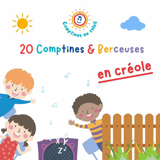 Pochette de : 20 COMPTINES & BERCEUSES EN CRÉOLE - COMPTINES AU SOLEIL (CD)