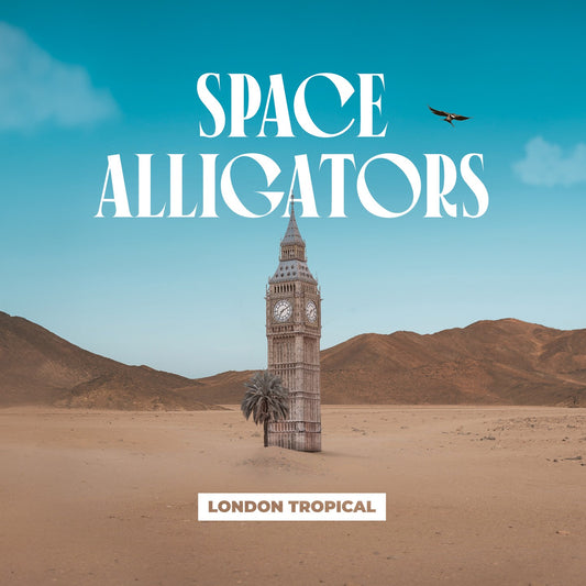 Pochette de : LONDON TROPICAL - SPACE ALLIGATORS (CD)