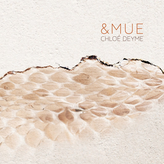 Pochette de : &MUE - CHLOE DEYME (CD)