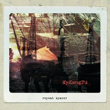 Pochette de : REPEAT SPACER - MYKUNGFU (CD)