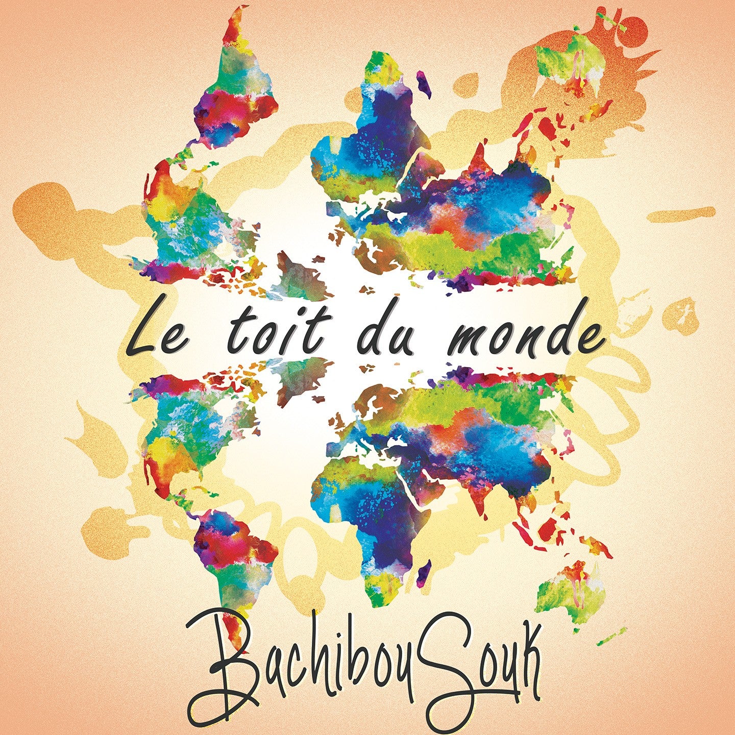 Pochette de : LE TOIT DU MONDE - BACHIBOUSOUK (CD)