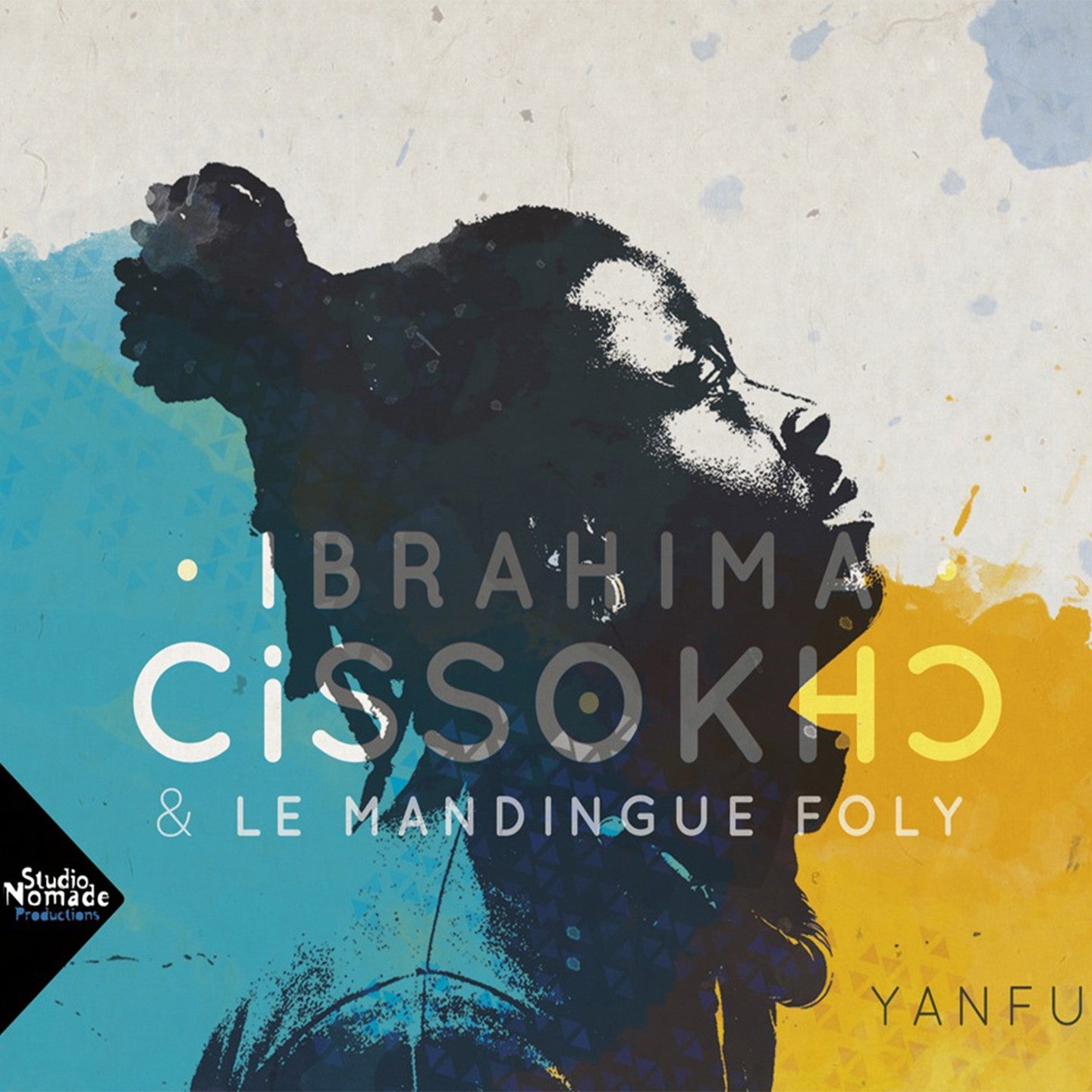 Pochette de : YANFU - IBRAHIMA CISSOKHO / LE MANDINGUE FOLY (CD)