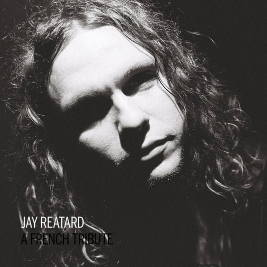 Pochette de : A FRENCH TRIBUTE TO JAY REATARD - JAY REATARD (33T)