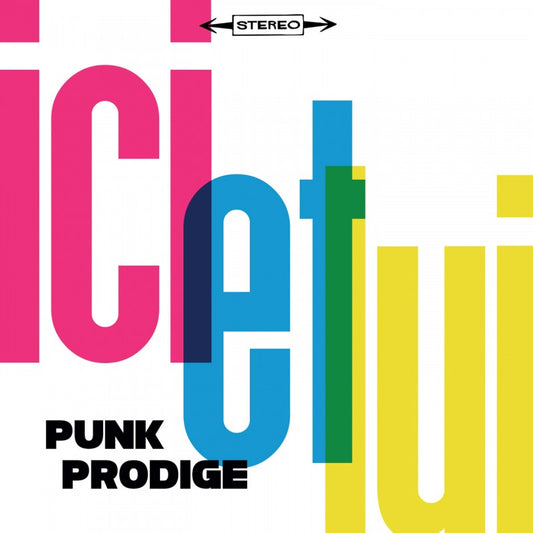 Pochette de : PUNK PRODIGE - ICI ET LUI (33T)