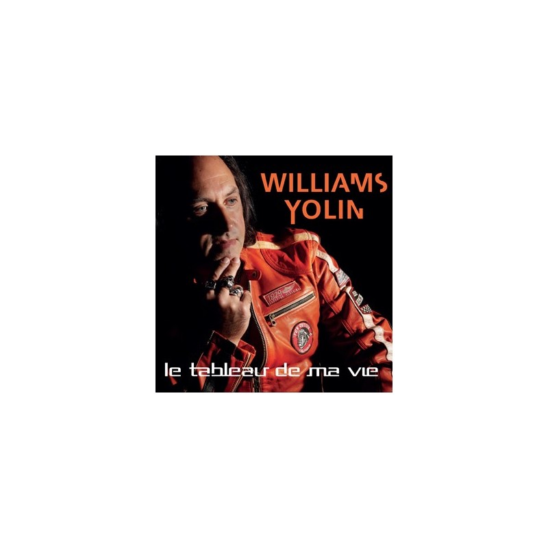 Pochette de : LE TABLEAU DE MA VIE - WILLIAMS YOLIN (CD)